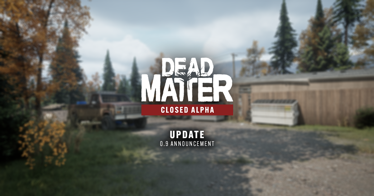 Cover Image for 0.9 Closed Alpha Update Announcement